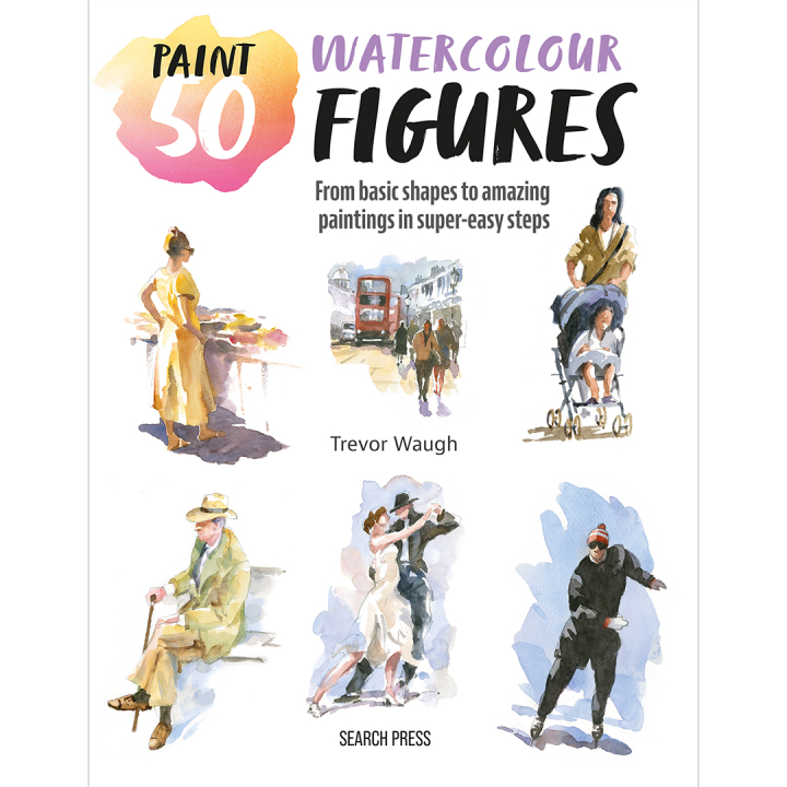 Paint 50: Watercolour Figures in the group Hobby & Creativity / Books / Art Instruction Books at Pen Store (137228)